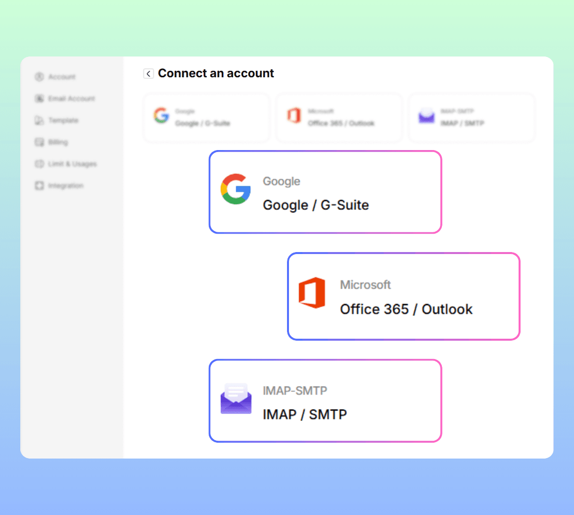Connect Gmail, Outlook, or SMTP — in minutes.