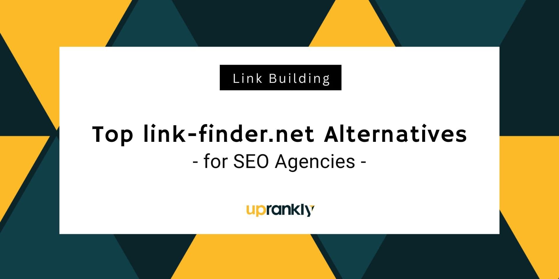 Top link-finder.net Alternatives & Competitors  for SEO Agencies