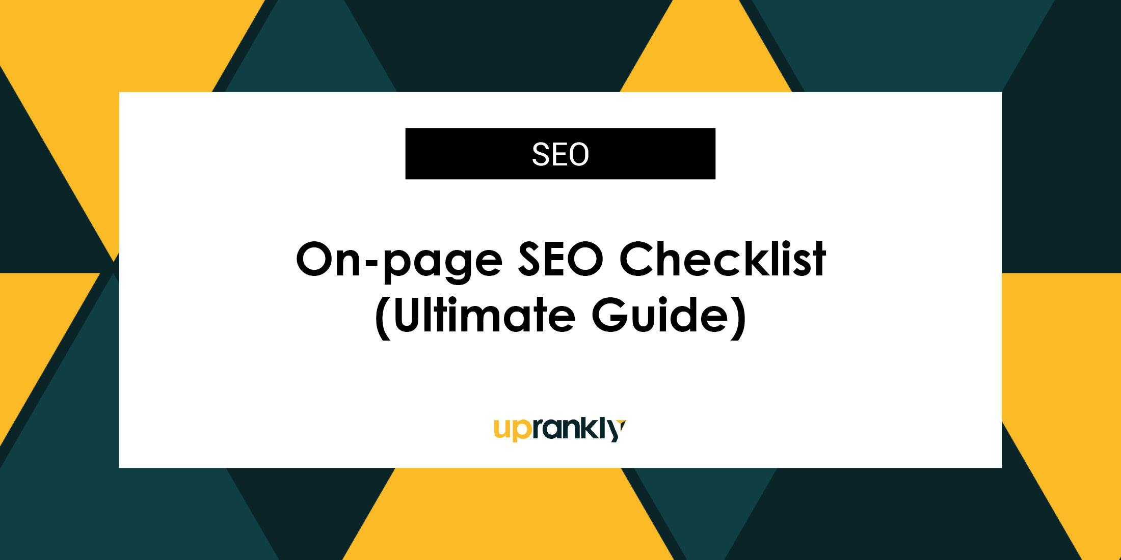 On-page SEO Checklist (Ultimate Guide) In 2024